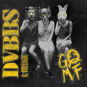 Disco Gomf de DVBBS
