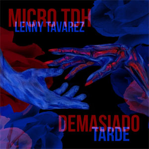 Disco Demasiado Tarde de Micro TDH