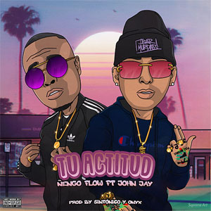 Disco Tu Actitud de Ñengo Flow