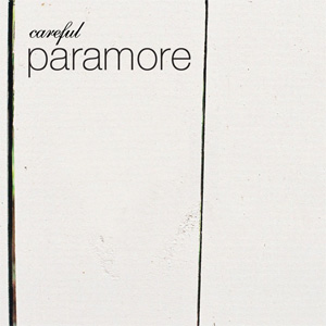 Disco Careful de Paramore